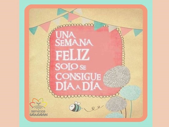 Buen comienzo de semana Buen comienzo de semana