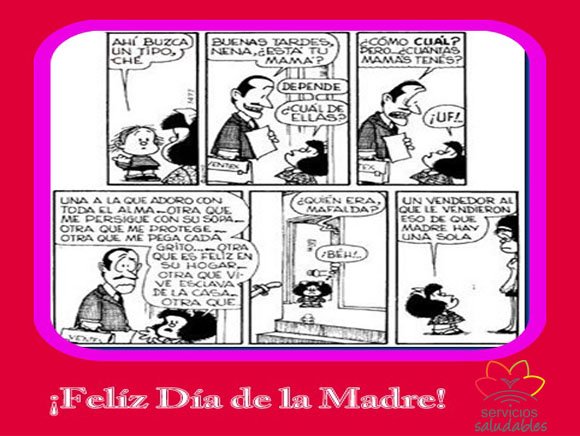 ¡Felíz Día de la Madre! ¡Felíz Día de la Madre!