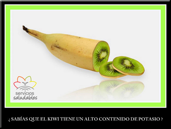 ¿SABÍAS QUE EL KIWI TIENE UN ALTO CONTENIDO DE POTASIO?
